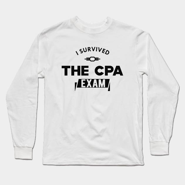 CPA Exam Survivor - I Survived the cpa exam Long Sleeve T-Shirt by KC Happy Shop